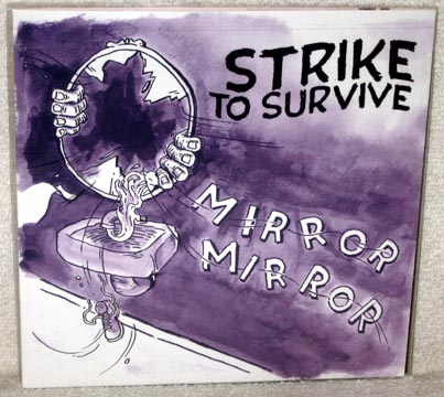 STRIKE TO SURVIVE "Mirror Mirror" 7"